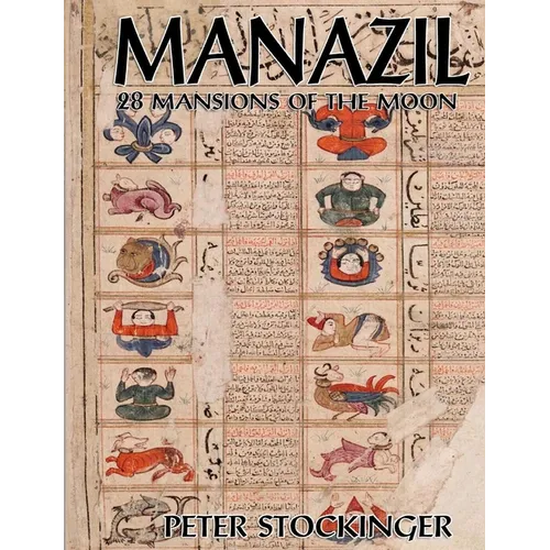 Manazil: 28 Mansions of the Moon