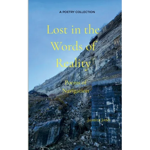 Lost in the Words of Reality