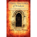 Thirty-Two Gates of Wisdom: Awakening Through Kabbalah