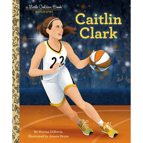 Caitlin Clark: A Little Golden Book Biography