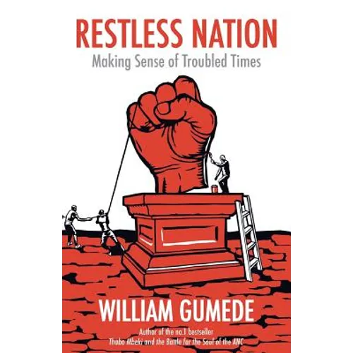 Restless Nation: Making Sense of Troubled Times