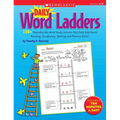 Daily Word Ladders: Grades 1-2: 150+ Reproducible Word Study Lessons That Help Kids Boost Reading, Vocabulary, Spelling and Phonics Skills!