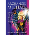 Archangel Michael: Improve Your Life with the Help of Archangel Michael