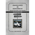 Abandoned in Henderson: Steven T. Koecher Disappears at High Noon Sunday, December 13, 2009