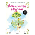 Entre acuarelas y lágrimas