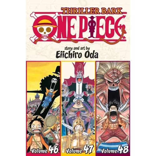 One Piece (Omnibus Edition), Vol. 16: Includes Vols. 46, 47 & 48