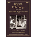 English Folk Songs from the Southern Appalachians, Vol 1