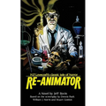 Re-Animator: The Novelization