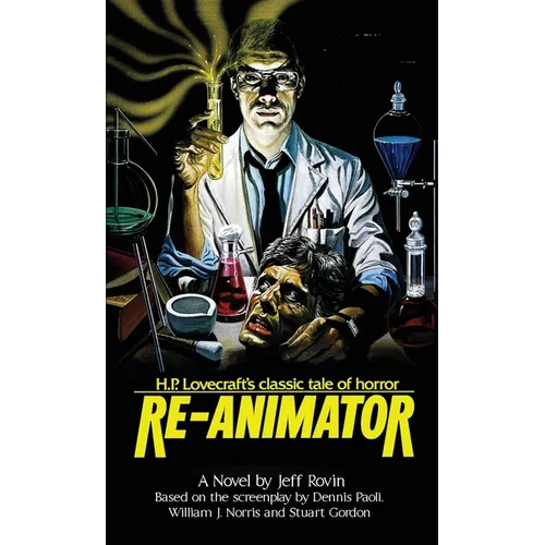 Re-Animator: The Novelization