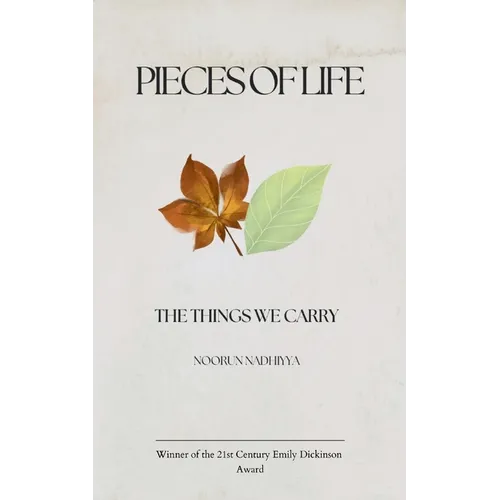 Pieces Of Life The Things We Carry