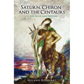 Saturn, Chiron and the Centaurs