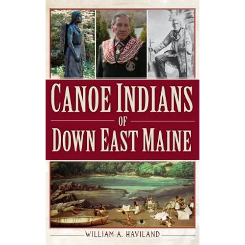 Canoe Indians of Down East Maine