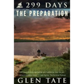 299 Days: The Preparation