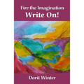 Fire the Imagination, Write On!
