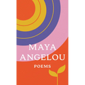 Poems: Just Give Me a Cool Drink of Water 'Fore I Diiie/Oh Pray My Wings Are Gonna Fit Me Well/And Still I Rise/Shaker, Why Don't You Sing?