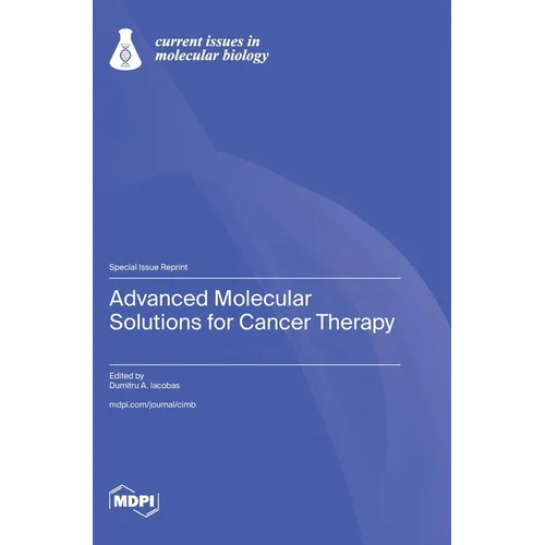 Advanced Molecular Solutions for Cancer Therapy