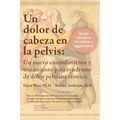Un Dolor de Cabeza en la Pelvis
