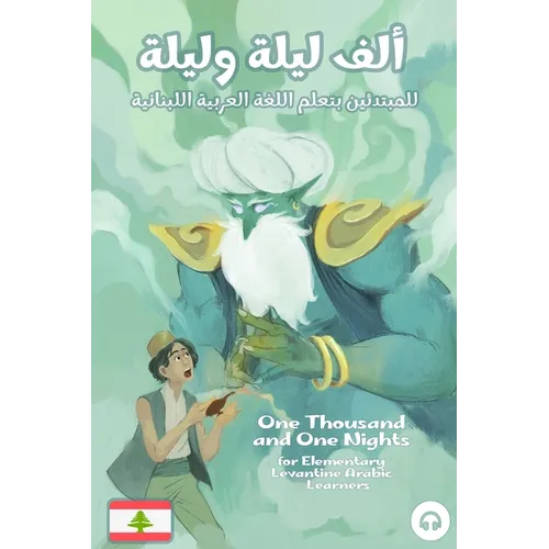 One Thousand and One Nights for Elementary Levantine Arabic Language Learners