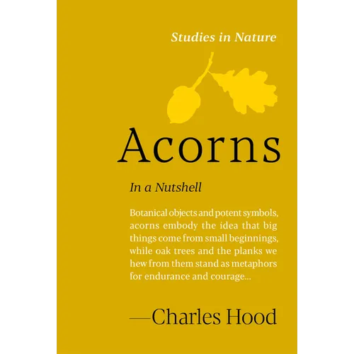 Acorns: In a Nutshell