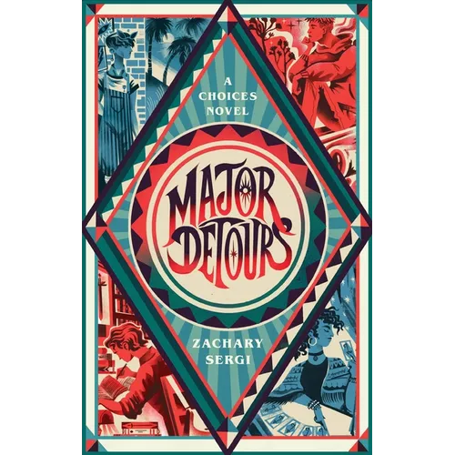Major Detours: A Choices Novel
