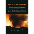 The Use of Daniel in Jewish Apocalyptic Literature and in the Revelation of St. John