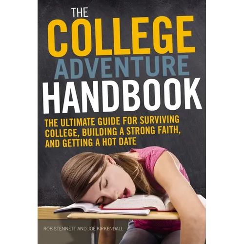 The College Adventure Handbook Softcover