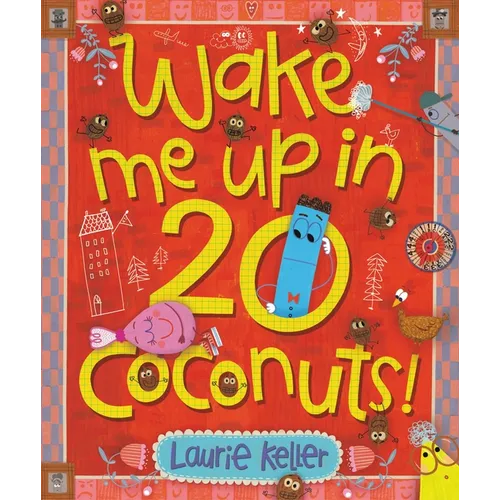 Wake Me Up in 20 Coconuts!