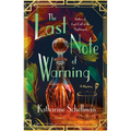 The Last Note of Warning: A Mystery