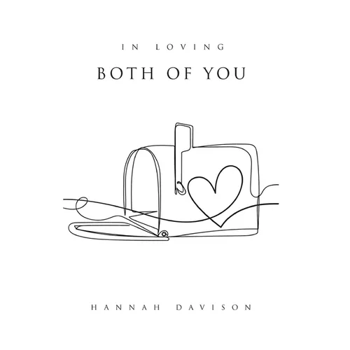 In Loving Both of You