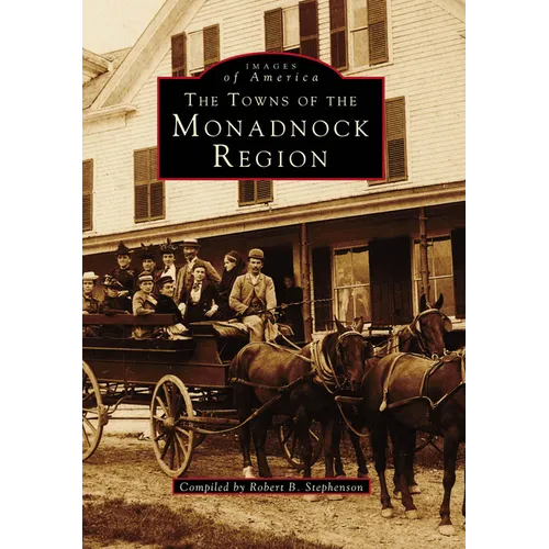 The Towns of the Monadnock Region