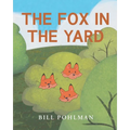 The Fox in the Yard