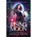 Rising Moon (Star Touched: Wolf Born 4)
