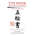 The Book of Five Rings: Miyamoto Musashi