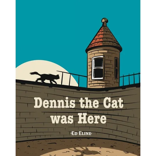 Dennis the Cat was Here