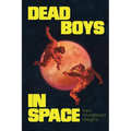 Dead Boys in Space