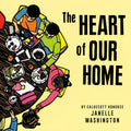 The Heart of Our Home