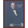 Jose Amesti: His Life and his Legacy