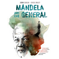 Mandela and the General