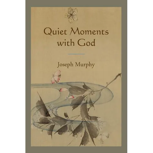 Quiet Moments with God