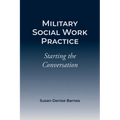 Military Social Work Practice