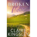 Broken Miles: A Small-Town Romance