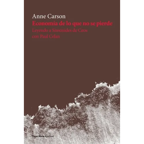 Economía de lo que no se pierde