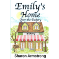 Emily's Home Over the Bakery