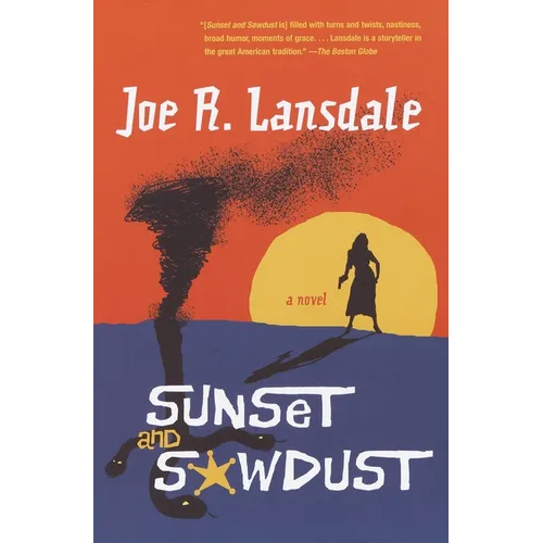 Sunset and Sawdust