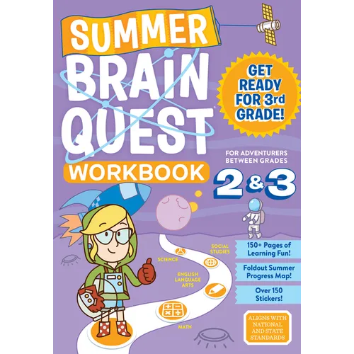 Summer Brain Quest: Between Grades 2 & 3