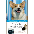 Pembroke Welsh Corgi: Your Happy Healthy Pet