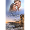 Free to Love: A Christian Romance Novel