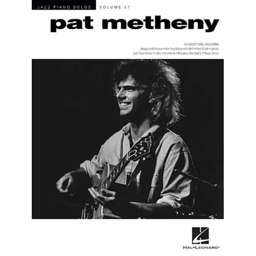 Pat Metheny: Jazz Piano Solos Series Volume 57