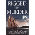 Rigged for Murder