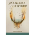 A Conspiracy of Blackbirds